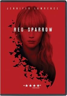 Red sparrow / Twentieth Century Fox presents a Film Rights/Chernin Entertainment production ;directed by Francis Lawrence ; screenplay by Justin Haythe ; produced by Peter Chernin, Steven Zaillian, Jenno Topping, David Ready.
