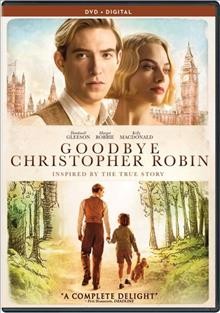 Goodbye Christopher Robin / Fox Searchlight Pictures presents ; in association with TSG Entertainment ; a DJ FIlms/GasWorks Media production ; directed by Simon Curtis ; written by Frank Cottrell-Boyce, Simon Vaughan ; produced by Damian Jones, Steve Christian.