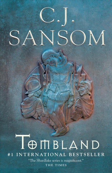 Tombland / C.J. Sansom.
