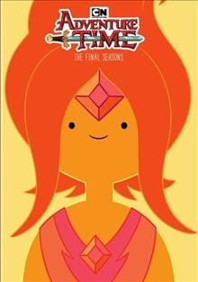 Adventure time : the final seasons / produced by Kelly Crews ; written by Tom Herpich, Steve Wolfhard, Emily Partridge, Laura Knetzger, Graham Falk [and others] ; directed by Bong Hee Han, Elizabeth Ito, Cole Sanchez. 
