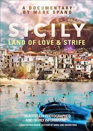 Sicily land of love & strife/ Marcusceccu Investors LLC ; director/writer, Mark Spano.