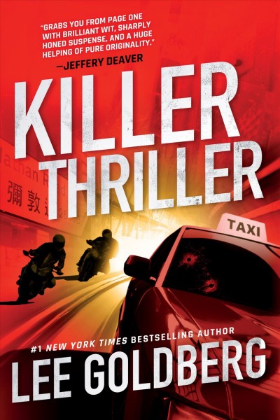 Killer thriller / Lee Goldberg.