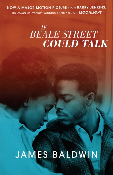 If Beale Street could talk : a novel / James Baldwin.