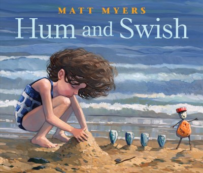 Hum and swish / Matt Myers.