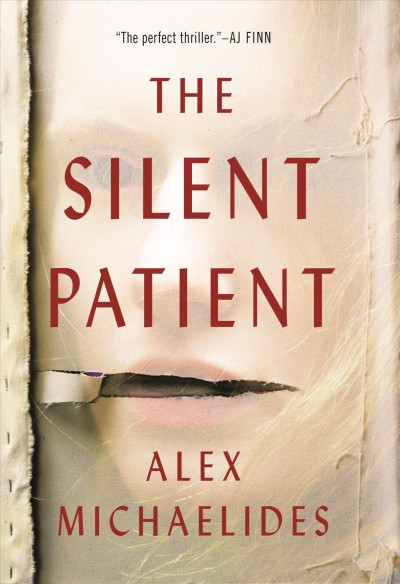 The silent patient / Alex Michaelides.