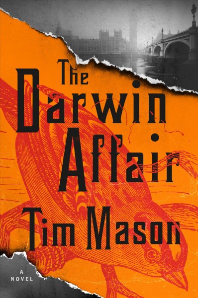 The Darwin affair : a novel / Tim Mason.
