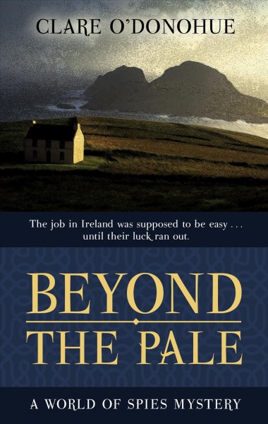 Beyond the pale / Clare O'Donohue.