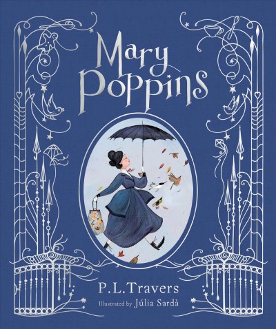 Mary Poppins / by P.L. Travers ; illustrated by Júlia Sardà.