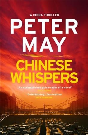 Chinese whispers / Peter May.