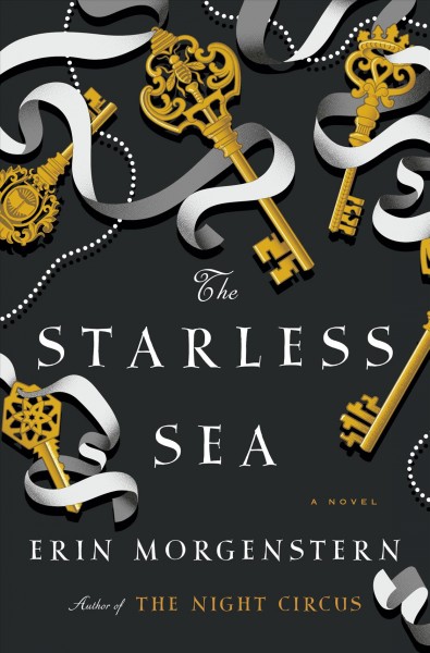 The starless sea / Erin Morgenstern.