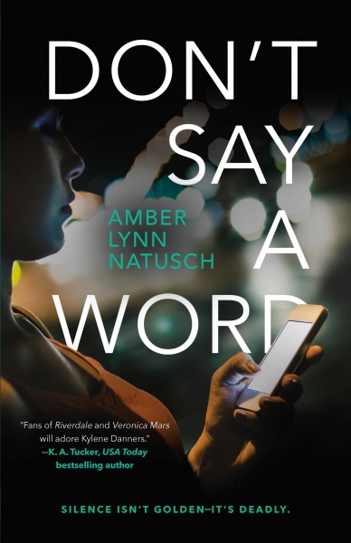 Don't say a word / Amber Lynn Natusch.
