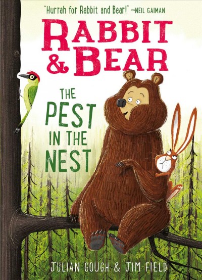 The pest in the nest / story by Julian Gough ; illustrations by Jim Field.  