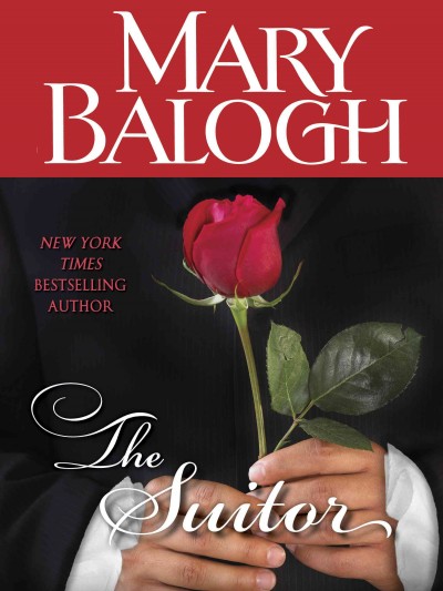 The suitor / Mary Balogh.