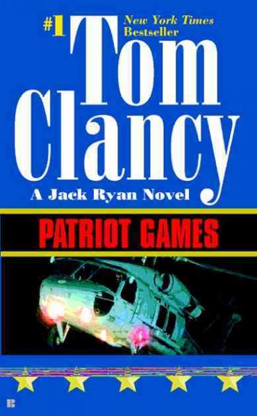 Patriot games / Tom Clancy.