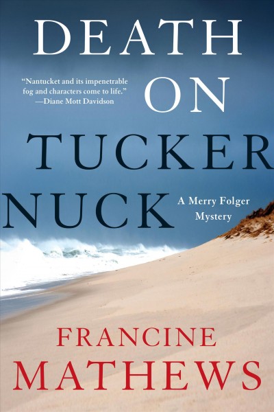 Death on Tuckernuck / Francine Mathews.