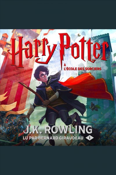 Harry Potter à l'école des sorciers / J.K. Rowling ; [translated by] Jean-François Ménard.
