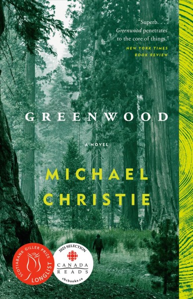 Greenwood [electronic resource] : A novel. Michael Christie.