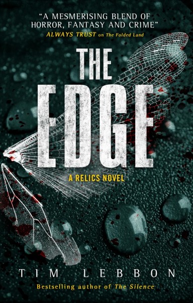 The edge / Tim Lebbon.