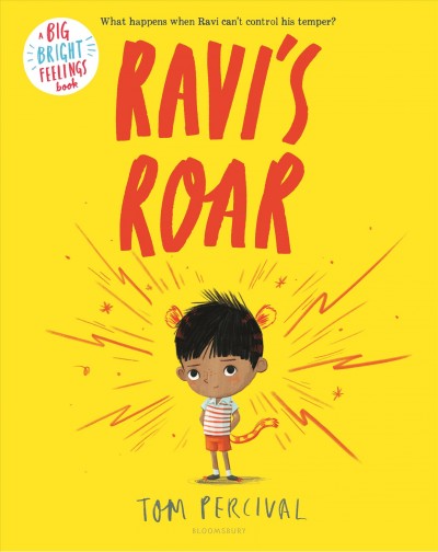 Ravi's roar / Tom Percival.