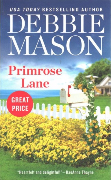 Primrose Lane : a Harmony Harbor novel / Debbie Mason.