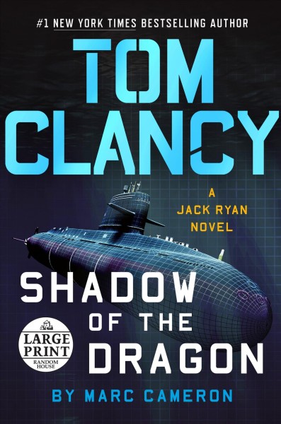 Tom Clancy shadow of the dragon / Marc Cameron.