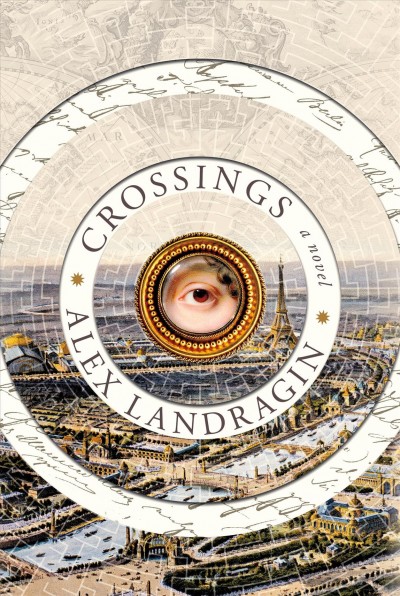 Crossings / Alex Landragin.