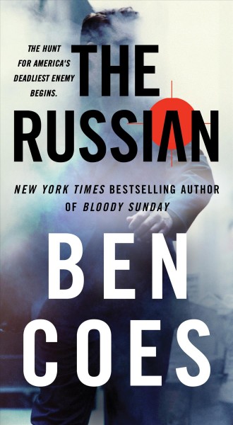 The Russian / Ben Coes.