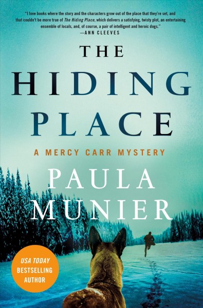 The hiding place / Paula Munier.