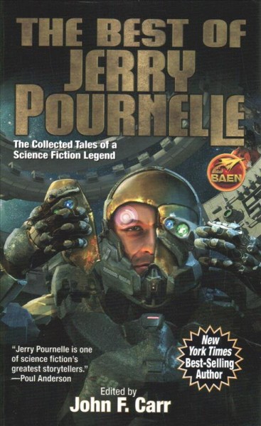The best of Jerry Pournelle / edited by John F. Carr.