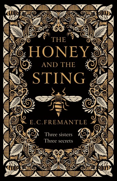 The honey and the sting / E. C. Fremantle.