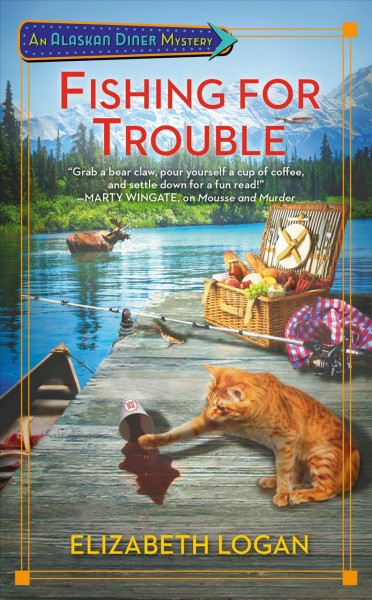 Fishing for trouble / Elizabeth Logan.