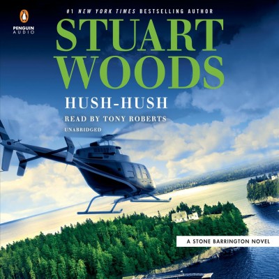 Hush-hush / Stuart Woods.