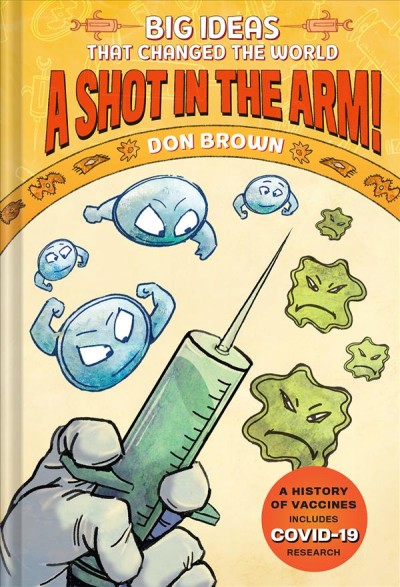 A shot in the arm! / Don Brown.