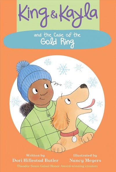 King & Kayla and the case of the gold ring / written by Dori Hillestad Butler ; illustrated by Nancy Meyers.