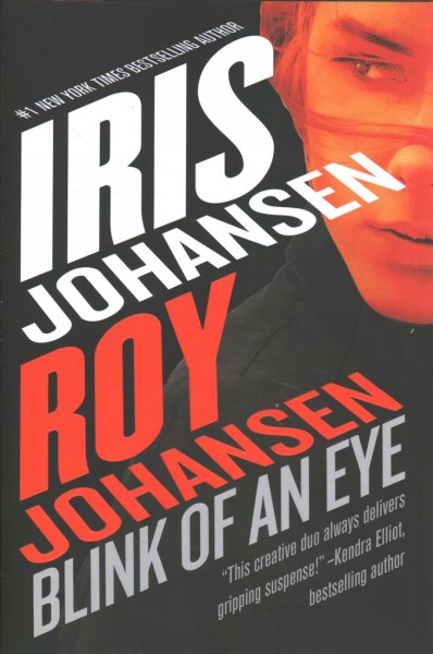 Blink of an eye / Iris Johansen, Roy Johansen.
