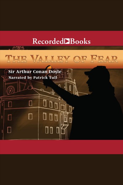 The valley of fear [electronic resource]. Arthur Conan Doyle.