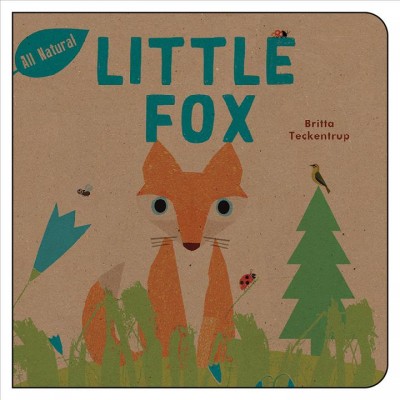 Little fox / Britta Teckentrup.