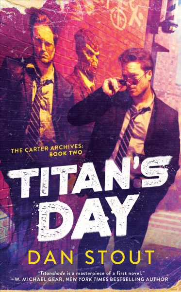 Titan's Day / Dan Stout.
