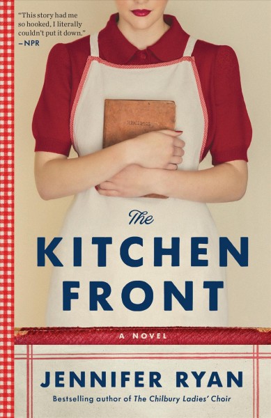 The kitchen front : a novel / Jennifer Ryan.