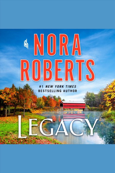 Legacy [electronic resource] / Nora Roberts.