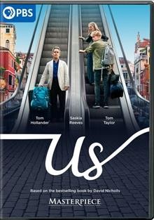 Us [videorecording] / produced by Hannah Pescod, Pat Lees ; written by David Nicholls ; directed by Geoffrey Sax.