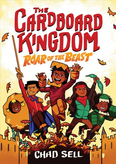 The cardboard kingdom. [Volume 2], Roar of the beast / art by Chad Sell ; story by Chad Sell [and 9 others].