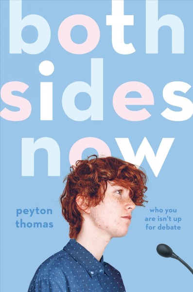 Both sides now / Peyton Thomas.