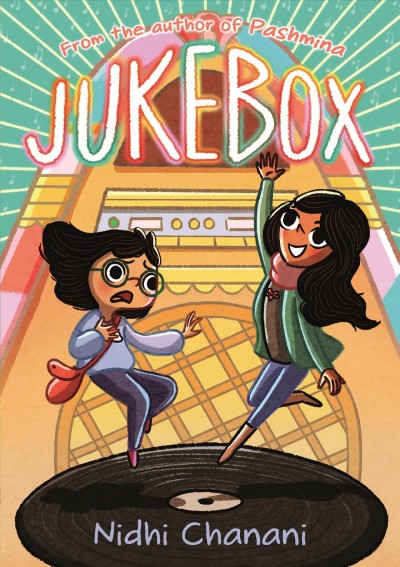 Jukebox / Nidhi Chanani.