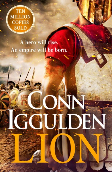 Lion / Conn Iggulden.