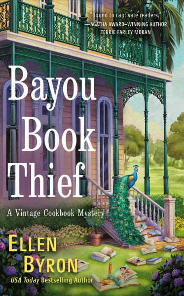 Bayou book thief / Ellen Byron.