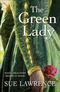 The green lady / Sue Lawrence.