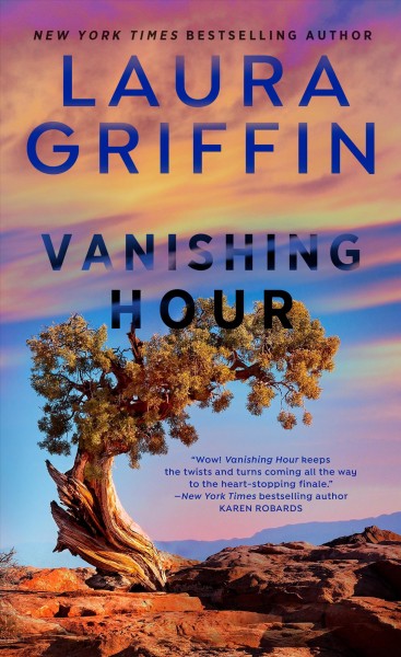 Vanishing hour / Laura Griffin.