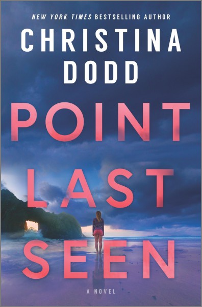 Point last seen : a novel / Christina Dodd.