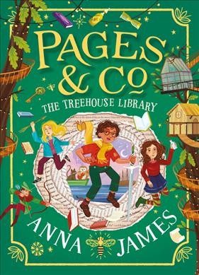 The treehouse library / Anna James ; illustrated by Marco Guadalupi.